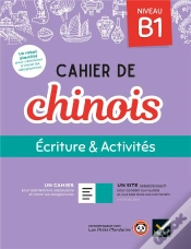 Capa do artigo Cahier De Chinois ; B1; Écriture Et Activités (Édition 2020)