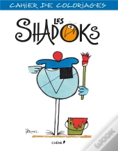 Cahier De Coloriages ; Shadoks