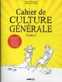Cahier De Culture Générale T.2 - Preview