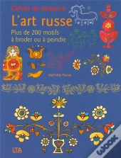 Cahier De Dessins ; L'Art Russe