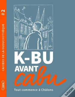 Capa do artigo Cahier De La Duduchotèque ; K-Bu Avant Cabu