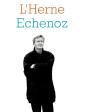 Cahier De L'Herne N°139 : Jean Echenoz - Preview