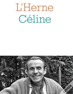 Capa do artigo Cahier De L'Herne N°3 Et 5 : Céline