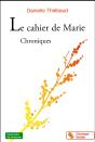 Cahier De Marie (Le) - Preview