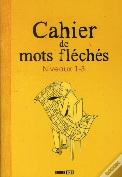 Capa do artigo Cahier De Mots Flêchés ; Niveau 1-3