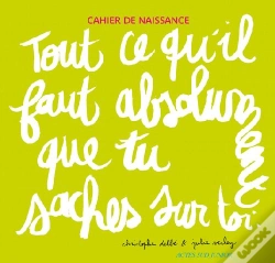 Capa do artigo Cahier De Naissance ; Tout Ce Qu'Il Faut Absolument Que Tu Saches Sur Toi