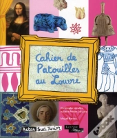 Cahier De Patouilles Au Louvre