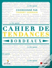 Capa do artigo Cahier De Tendances Bordeaux 2022