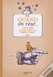 Cahier De Tests ; Quand On Veut...