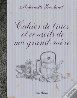 Capa do artigo Cahier De Trucs Et Conseils De Ma Grand-Mère