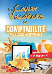 Capa do artigo Cahier De Vacances En Comptabilité Pour Les Non-Comptables