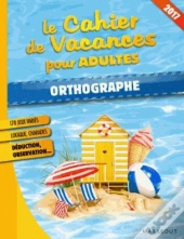 Cahier De Vacances Francais 2017
