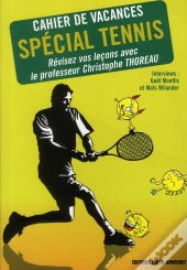 Cahier De Vacances ; Spécial Tennis