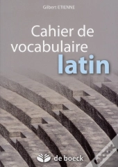 Cahier De Vocabulaire Latin (20e Édition)