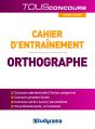 Cahier D'Entraînement ; Orthographe - Preview