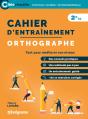 Cahier D'Entrainement ; Orthographe - Preview