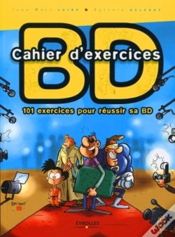 Capa do artigo Cahier D'Exercices Bd ; 101 Exercices Pour Réussir Sa Bd