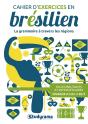 Cahier D'Exercices En Brésilien ; La Grammaire À Travers Les Régions ; A1/A2>B2/B3 - Preview