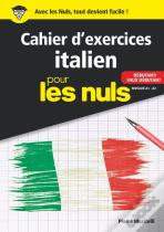 Cahier D'Exercices Italien Débutant Pour Les Nuls