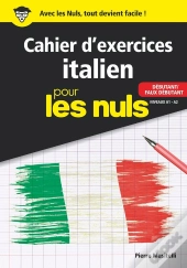 Cahier D'Exercices Italien Débutant Pour Les Nuls