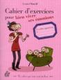 Cahier D'Exercices Pour Bien Vivre Ses Emotions - Preview