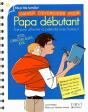 Cahier D'Exercices Pour Papa Debutant - Preview