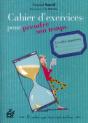 Cahier D'Exercices Pour Prendre Son Temps - Preview