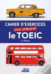 Cahier D'Exercices Pour Préparer Le Toeic