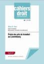Cahier Du Droit Luxembourgeois - N 4 - Precis Des Prix De Transfert Au Luxembourg - Preview