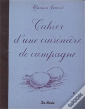 Cahier D'Une Cuisiniere De Campagne