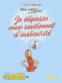 Cahier Poche : Je Depasse Mon Sentiment D'Insecurite (Mon) - Preview