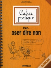 Capa do artigo Cahier Pratique Pour... Oser Dire Non