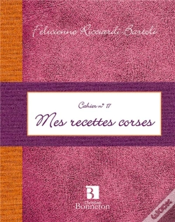 Capa do artigo Cahier T.17 ; Mes Recettes Corses