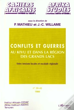 Capa do artigo Cahiers Africains N.39-40 ; Conflits Et Guerres Au Kivu Et Dans La Region Des Grands Lacs
