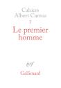 Cahiers Albert Camus N.7 ; Le Premier Homme - Preview