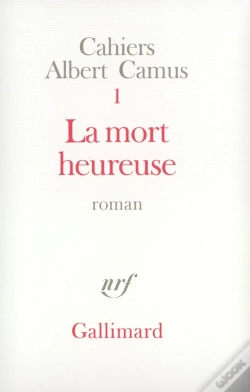 Capa do artigo Cahiers Albert Camus Tome 1 ; La Mort Heureuse