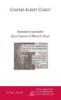 Cahiers Albert Cohen Tome 18 : Animal Et Animalité Dans L'Oeuvre D'Albert Cohen - Preview