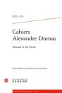 Cahiers Alexandre Dumas - 2021, N  48 - Dumas Et Les Rieurs - Preview
