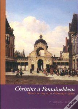 Capa do artigo Cahiers Alexandre Dumas Tome 28 : Christine À Fontainebleau