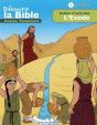 Cahiers D'Activités ; Découvrir La Bible En Bd ; Ancien Testament ; L'Exode Tome 2 - Preview