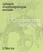 Cahiers D'Anthropologie Sociale Tome 3 : Gouverner La Nature - Preview
