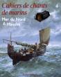 Cahiers De Chants De Marins Tome 4 ; Mer Du Nord Et Manche - Preview