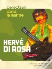 Capa do artigo Cahiers De Dessins Contemporains T.10 ; Hervé Di Rosa