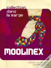 Cahiers De Dessins Contemporains T.7 ; Moolinex