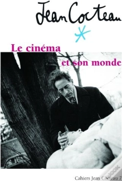 Capa do artigo Cahiers De Jean Cocteau T.7 ; Le Cinéma Et Son Monde