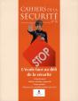 Cahiers De La Securite (N.16 Avril-Juin 2011) - Preview