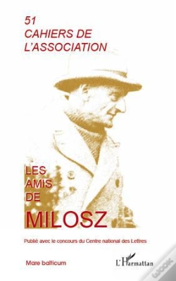 Capa do artigo Cahiers De L'Association T.51; Les Amis De Milosz