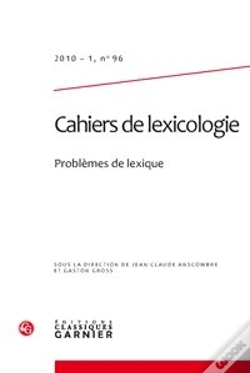 Capa do artigo Cahiers De Lexicologie N 96 (2010 - 1)  Problemes De Lexique