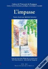 Cahiers De L'Universite Tome 41 : L'Impasse