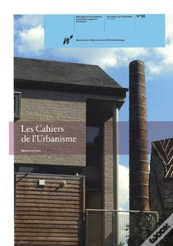 Capa do artigo Cahiers De L'Urbanisme T.68